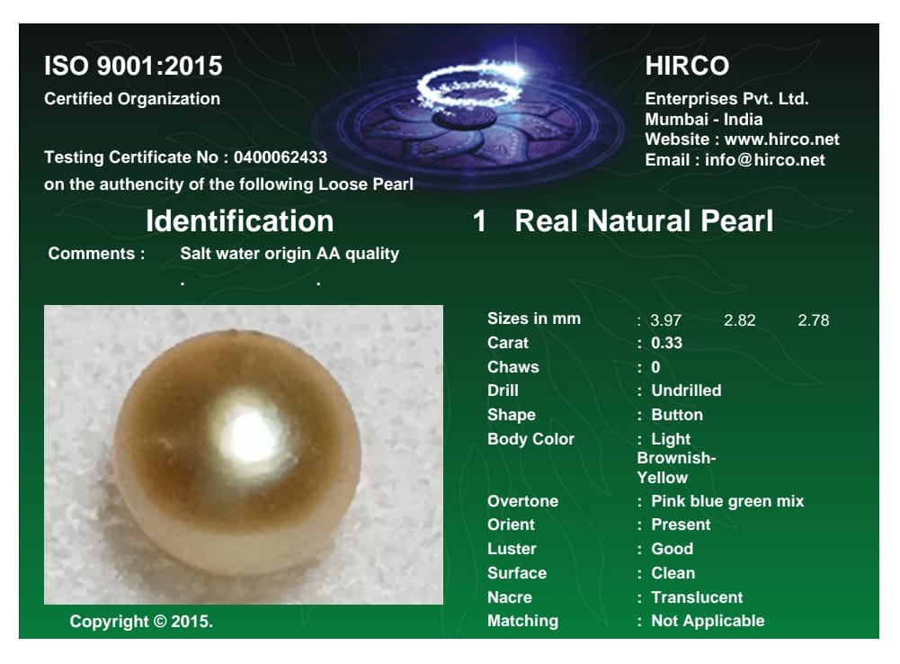 Real Natural Pearl 0.33 Carat Danat Lab Certified 133997/ Hirco Certificate No: 0400062433