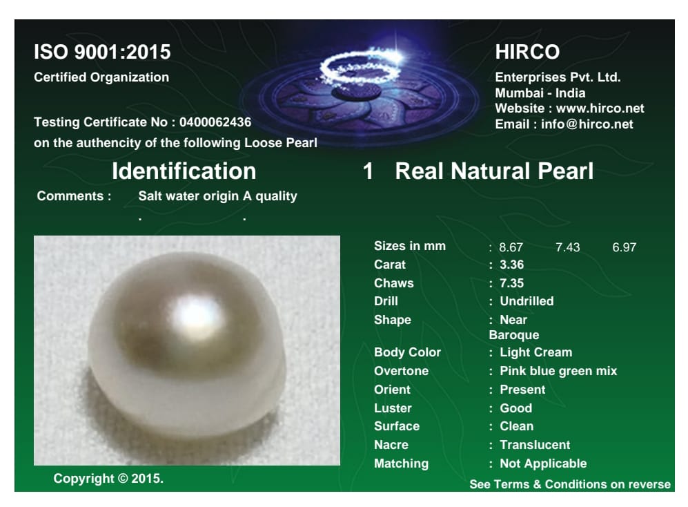 Real Natural Pearl 3.36 Carat Danat Lab Certified 133869 Hirco Certificate No: 0400062436