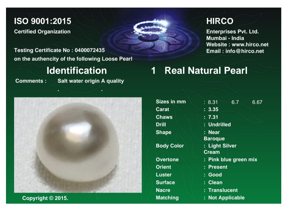 Real Natural Pearl 3.35 Carat Danat Lab Certified 133874 Hirco Certificate No: 0400072435