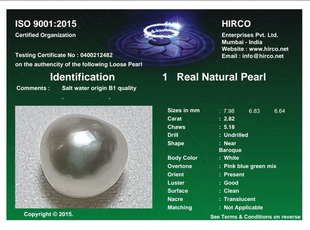 Real Natural Pearl 2.82 Carat Danat Lab Certified 134019/ Hirco Certificate No: 0400212482