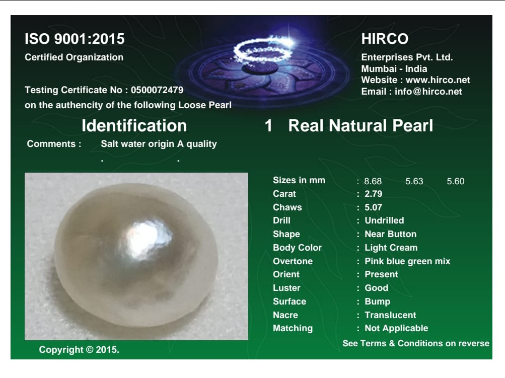 Real Natural Pearl 2.79 Carat Danat Lab Certified 133895/ Hirco Certificate No: 0500072479