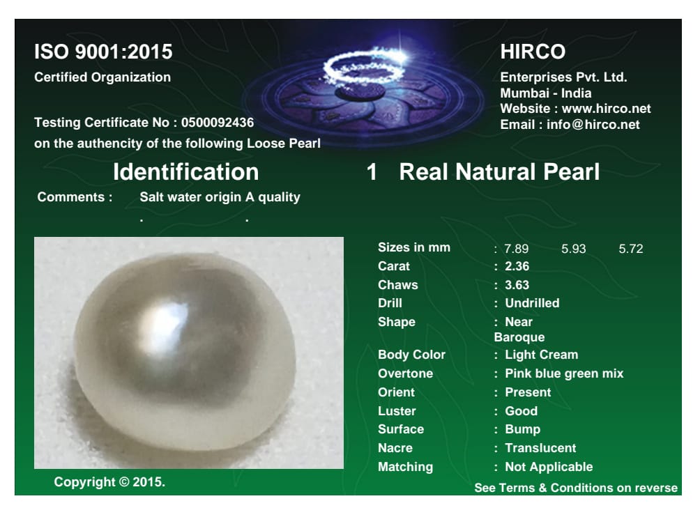 Real Natural Pearl 2.36 Carat Danat Lab Certified 133870/ Hirco Certificate No: 0500092436