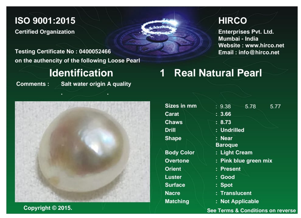 Real Natural Pearl 3.66 Carat Danat Lab Certified 133887 Hirco Certificate No: 0400052466