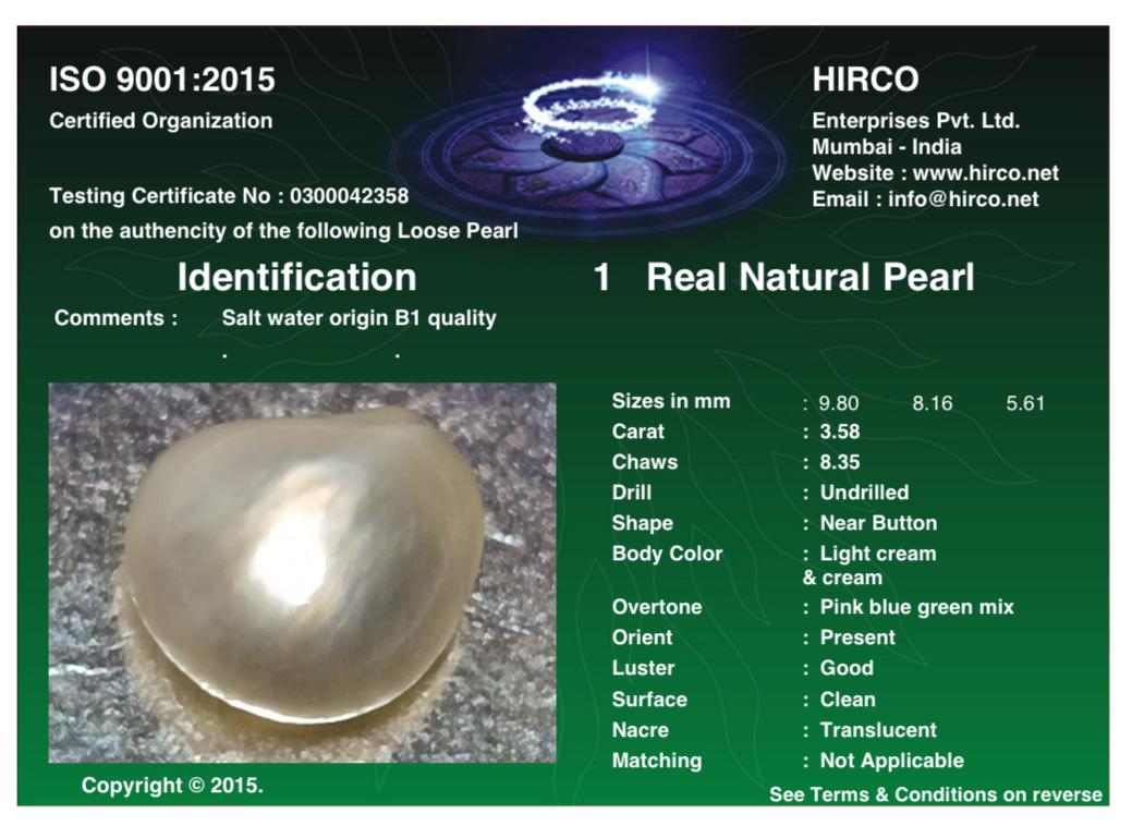 Real Natural Pearl 3.58 Carat Danat Lab Certified 110141/ Hirco Certificate No: 0300042358