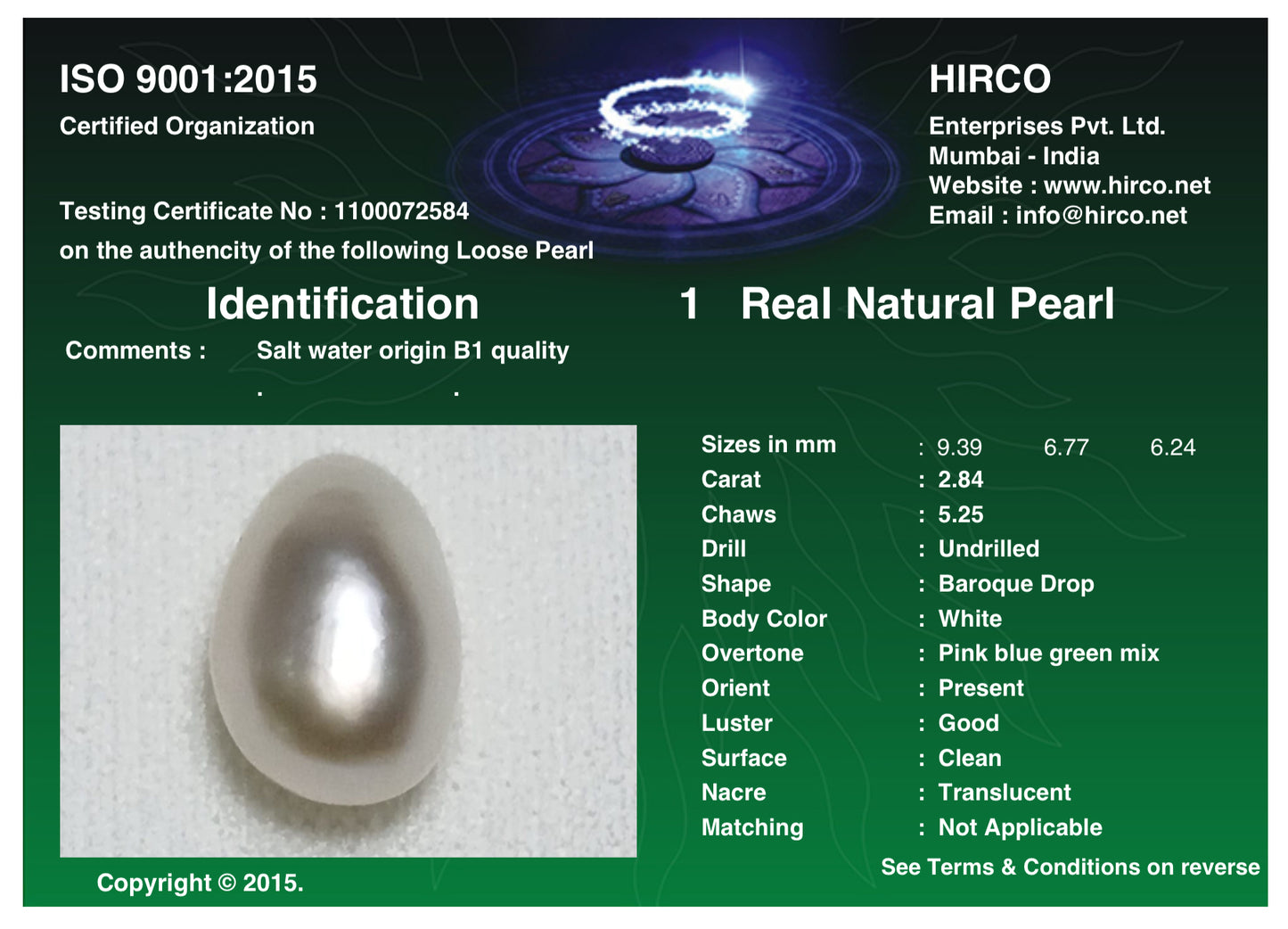 Real Natural Pearl 2.84 Carat Hirco Lab Certificate No: 1100072584