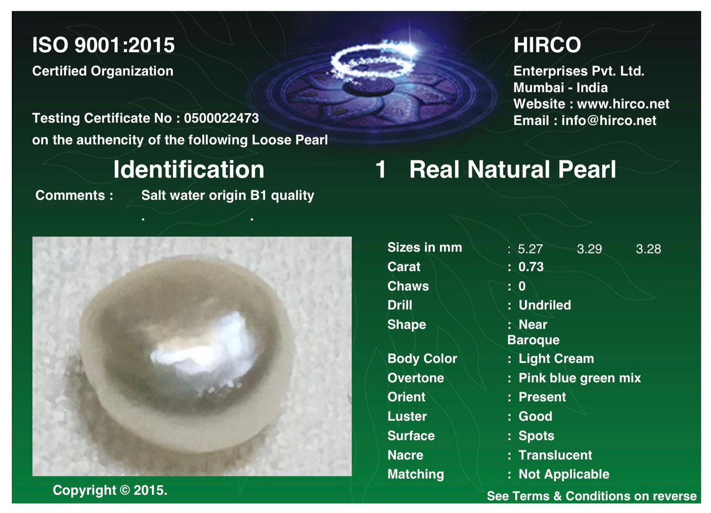 Real Natural Pearl 0.73 Carat Danat Lab Certified 133866/ Hirco Lab Certificate No: 0500022473