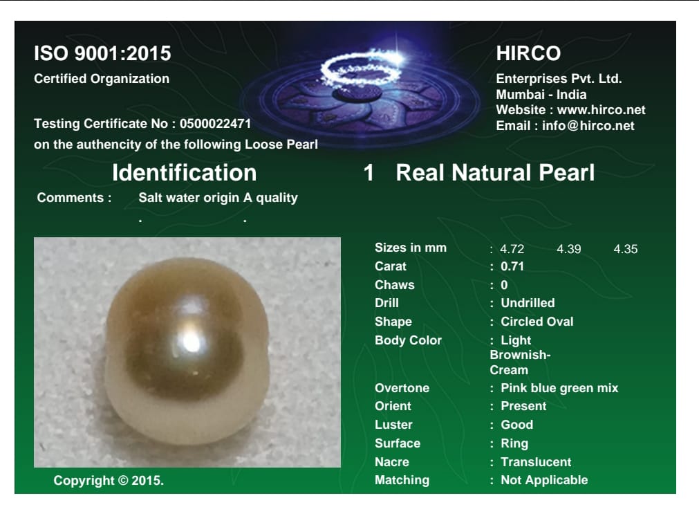 Real Natural Pearl 0.71 Carat Danat Lab Certified 133993/ Hirco Certificate No: 0500022471