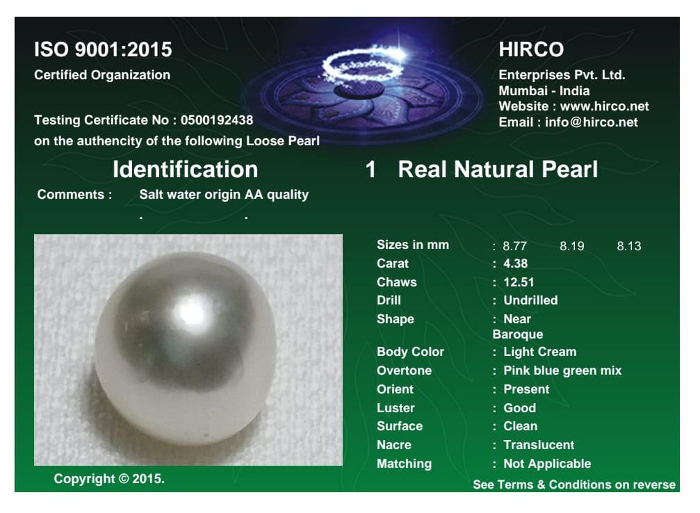Real Natural Pearl 4.38 Carat Danat Lab Certified 134011/ Hirco Certificate No: 0500192438