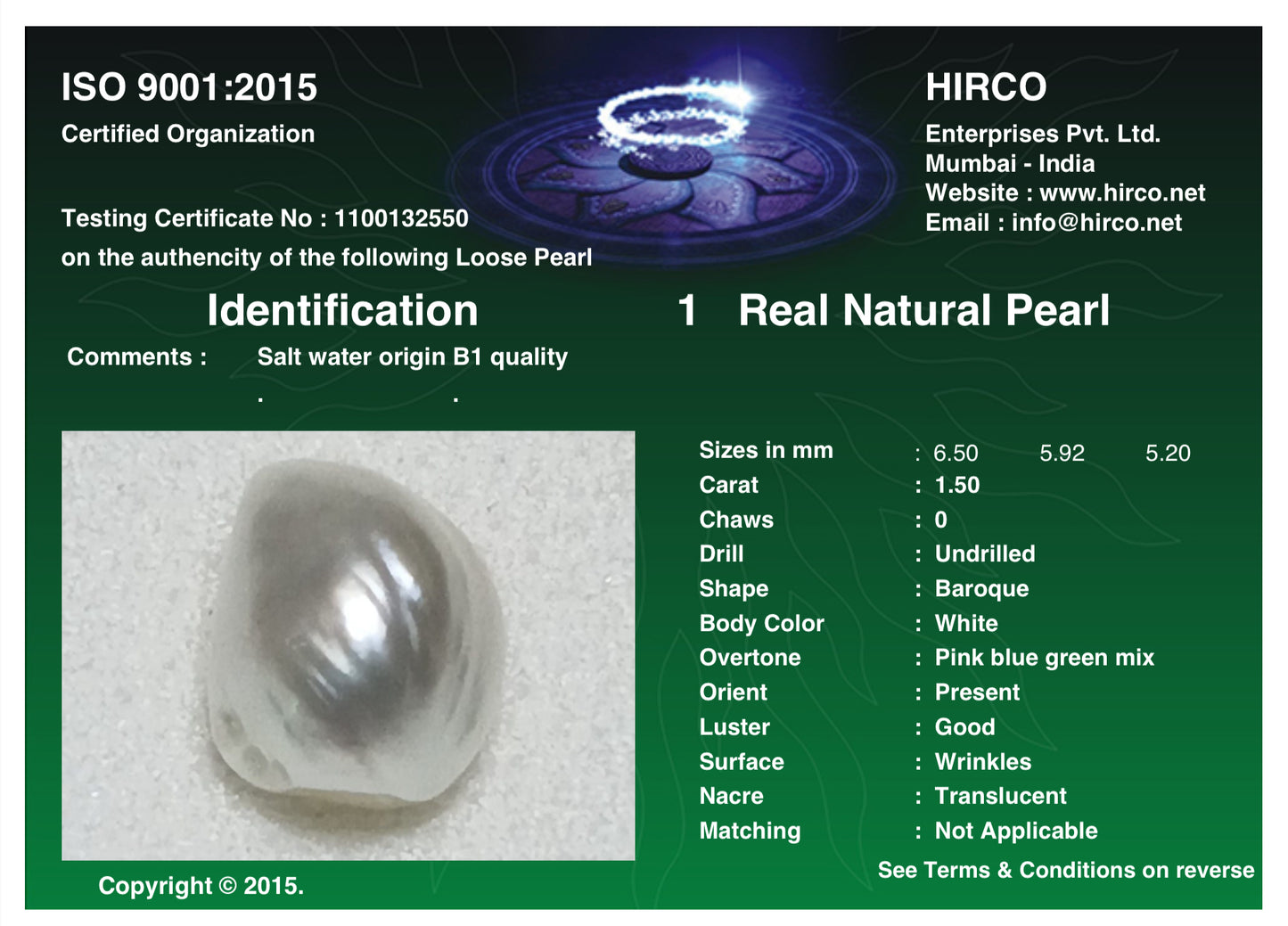 Real Natural Pearl 1.50 Carat Hirco Lab Certificate No: 1100132550