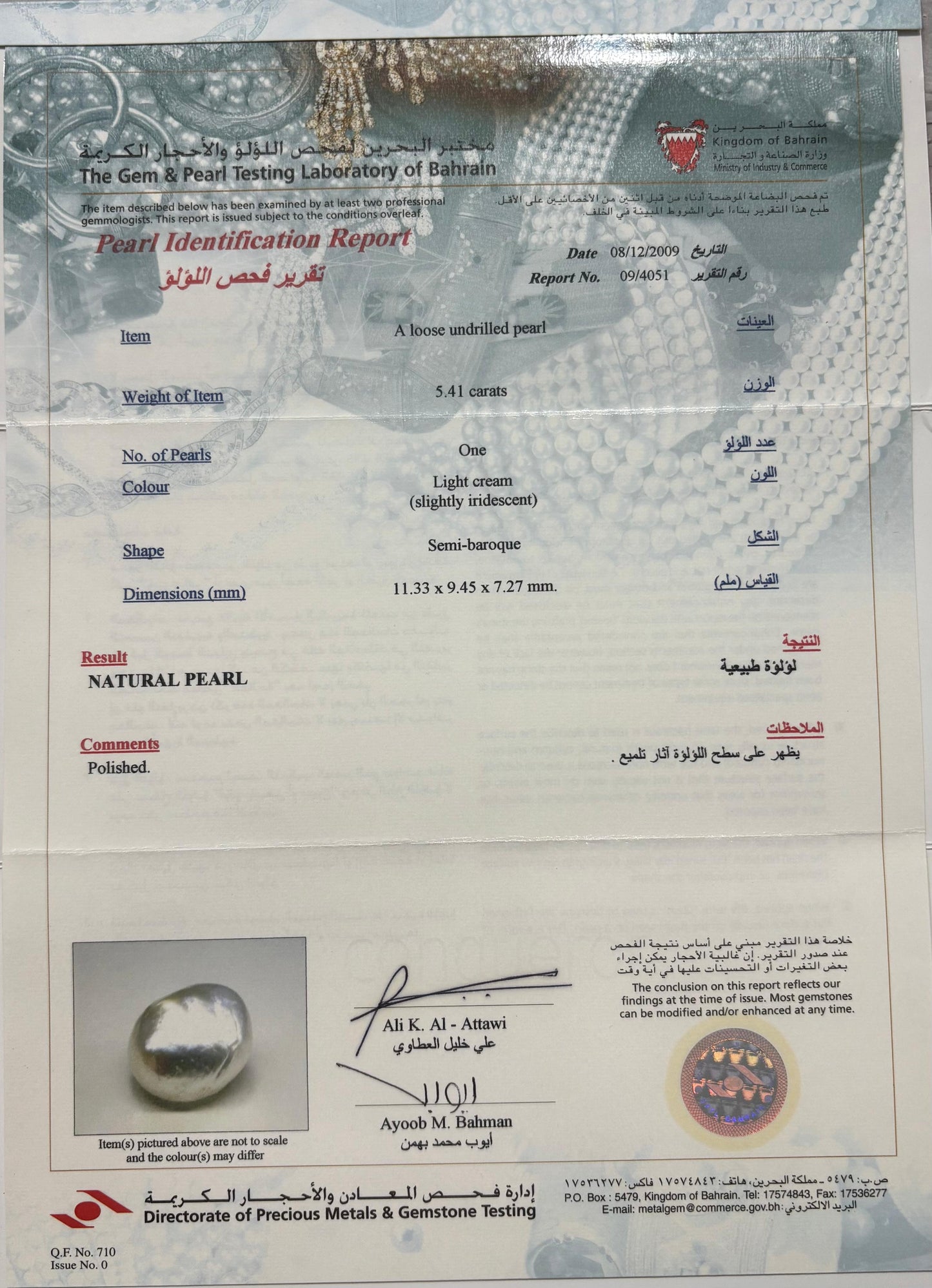 Real Natural Pearl 5.41 Carat Bahrain Lab Certified 09/4051