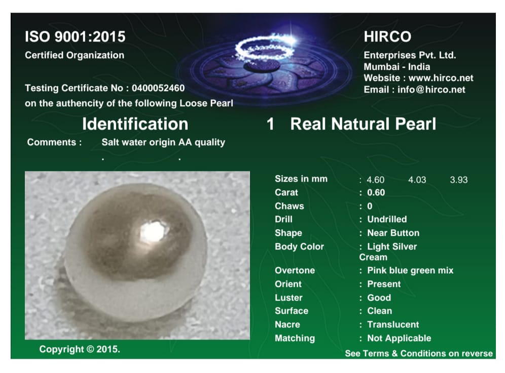 Real Natural Pearl 0.60 Carat Danat Lab Certified 133985/ Hirco Certificate No: 0400052460