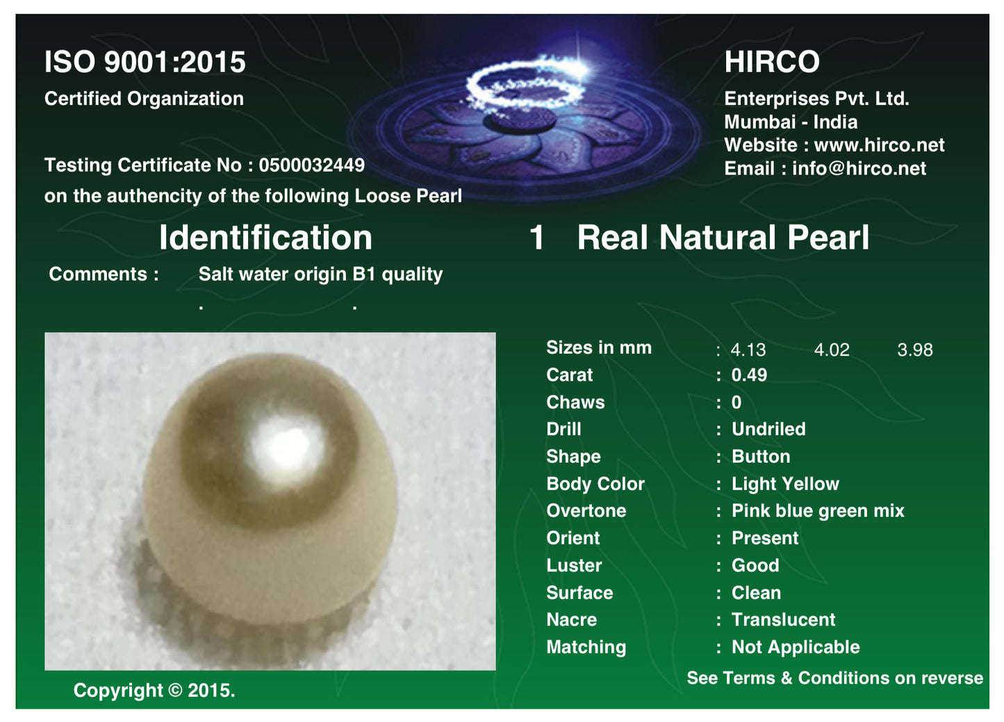 Real Natural Pearl 0.49 Carat  Danat Lab Certified 133957/ Hirco Lab Certificate No: 0500032449