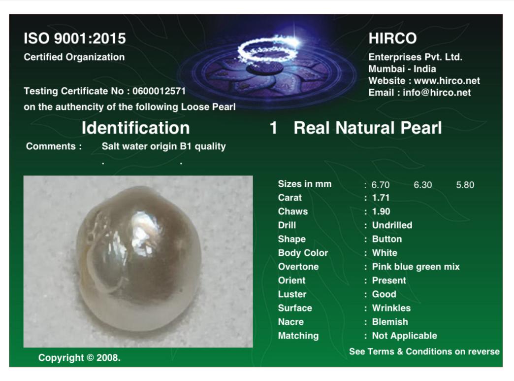 Real Natural Pearl 1.71 Carat Hirco Lab Certified 0600012571