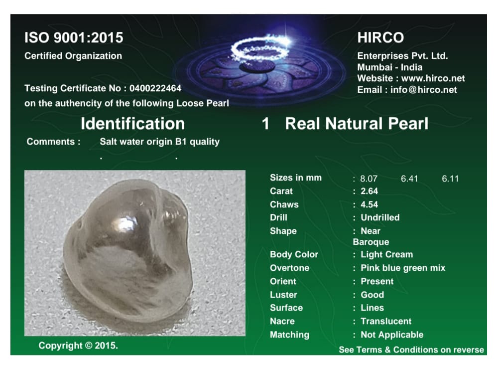 Real Natural Pearl 2.64 Carat Danat Lab Certified 133951/ Hirco Certificate No: 0400222464