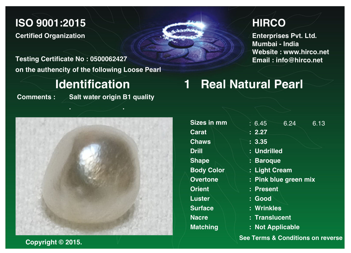 Real Natural Pearl 2.27 Carat Danat Lab Certified 133963/ Hirco Lab Certificate No: 0500062427