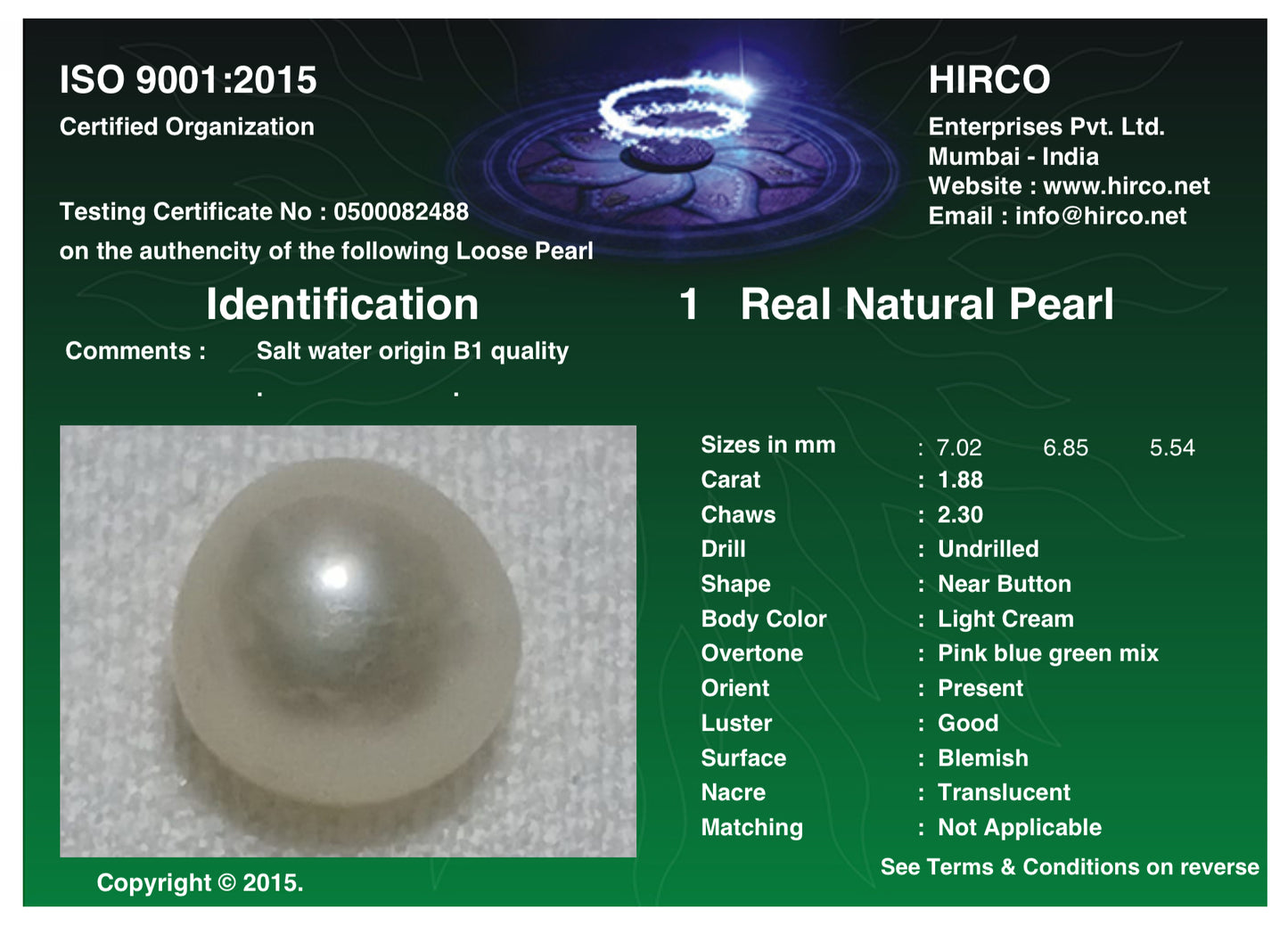 Real Natural Pearl 1.88 Carat Danat Lab Certified 133948/ Hirco Lab Certificate No: 05000082488