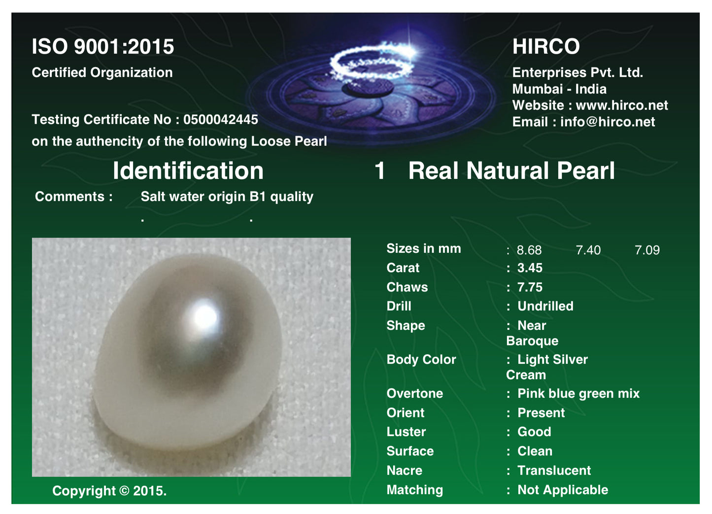 Real Natural Pearl 3.45 Carat Danat Lab Certified 133950/ Hirco Lab Certificate No: 0500042445